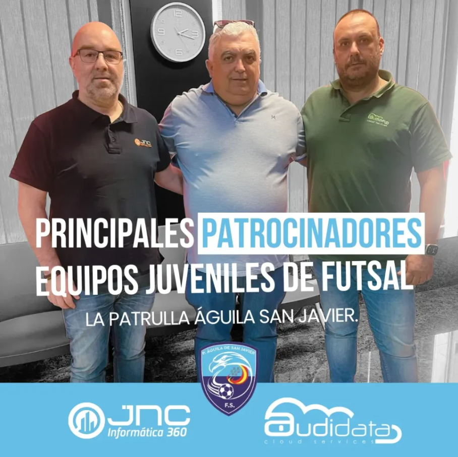 Audidata Cloud Services Apoya a los Equipos Juveniles de FUTSAL de la Patrulla Águila San Javier